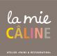 LA MIE CALINE