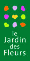 LE JARDIN DES FLEURS